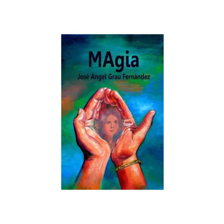 Magia - Jose Angel Grau Fernandez